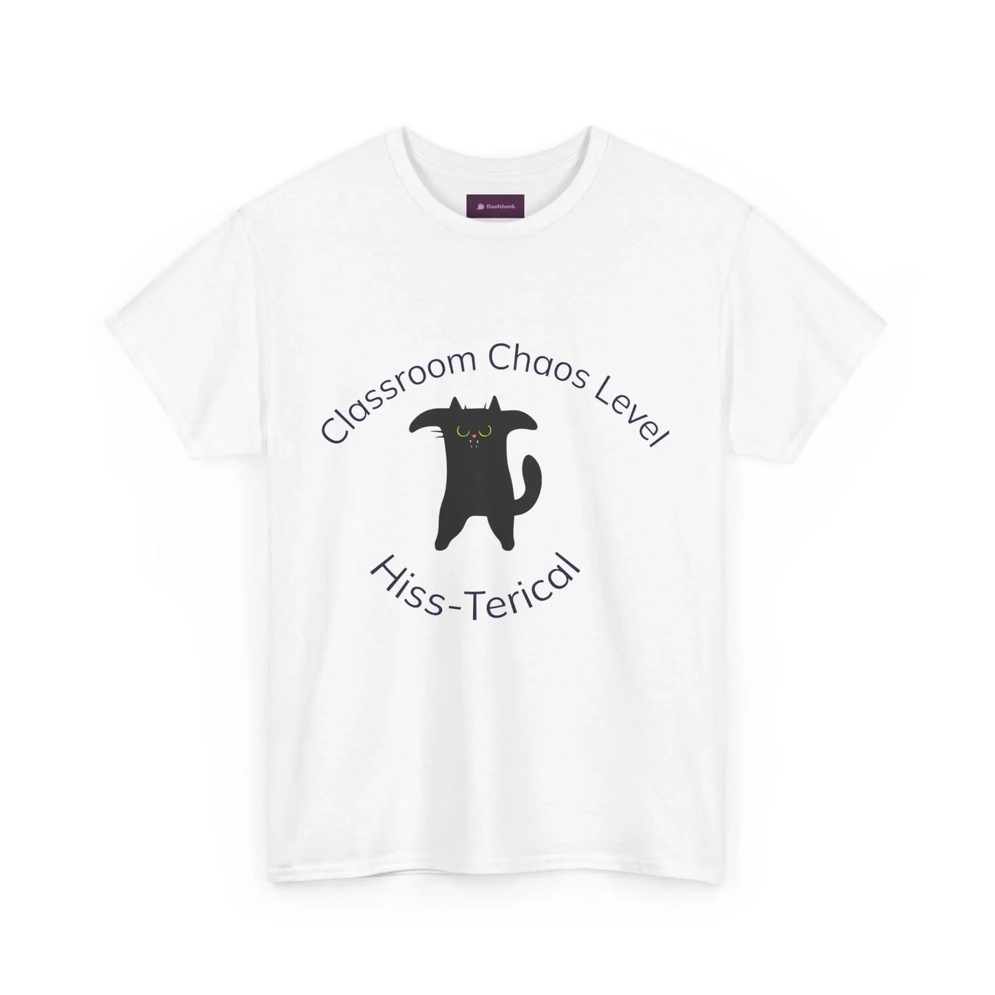 Classroom Chaos Cat Tee – Teacher Humor Cotton Tee - FloofChonk