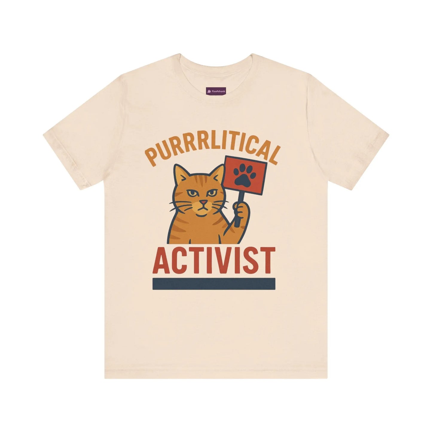 Purrlitical Activist T-Shirt Printify