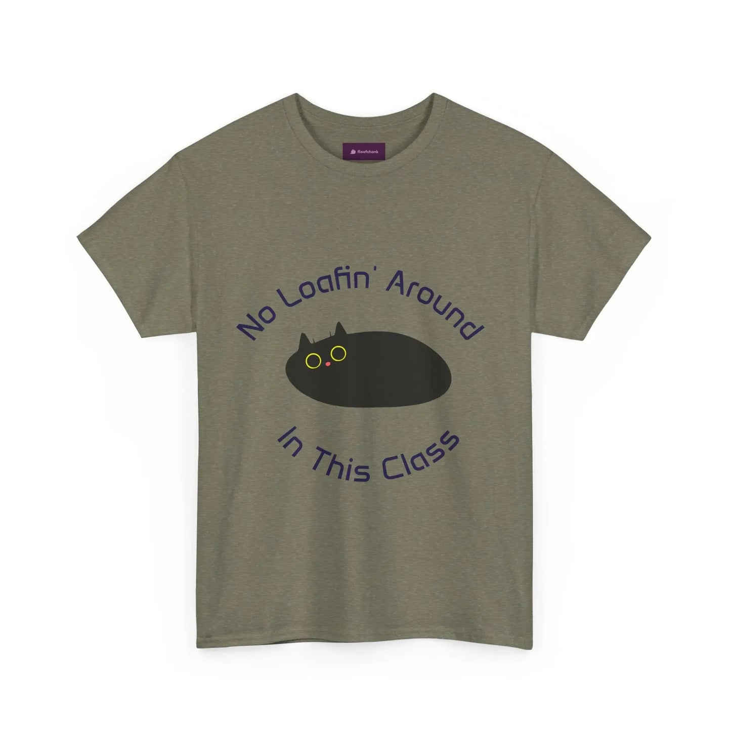 No Loafin' Around in This Class T-Shirt for Teachers - FloofChonk