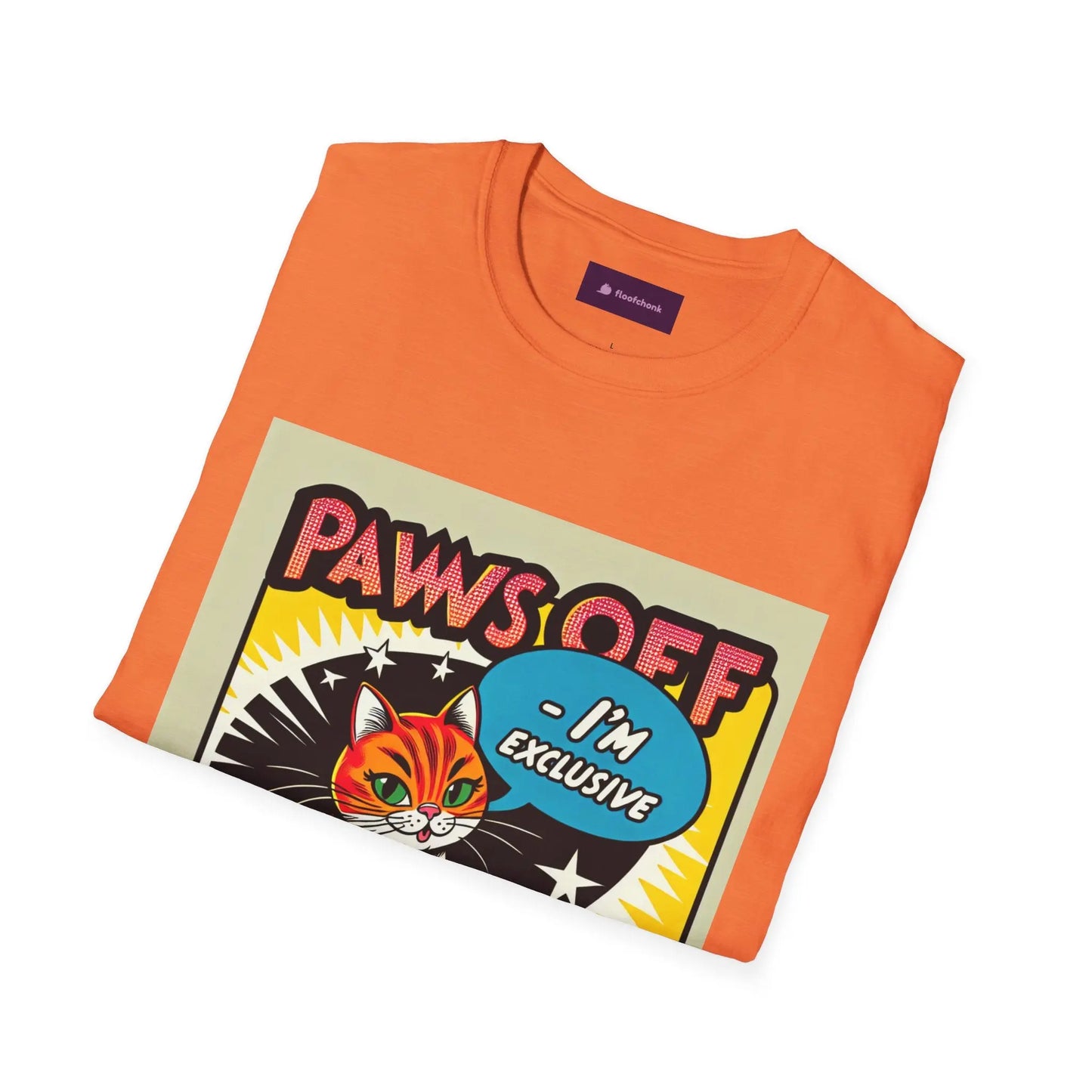 I'm Exclusive, Paw Off Cat Design Unisex T-Shirt Printify