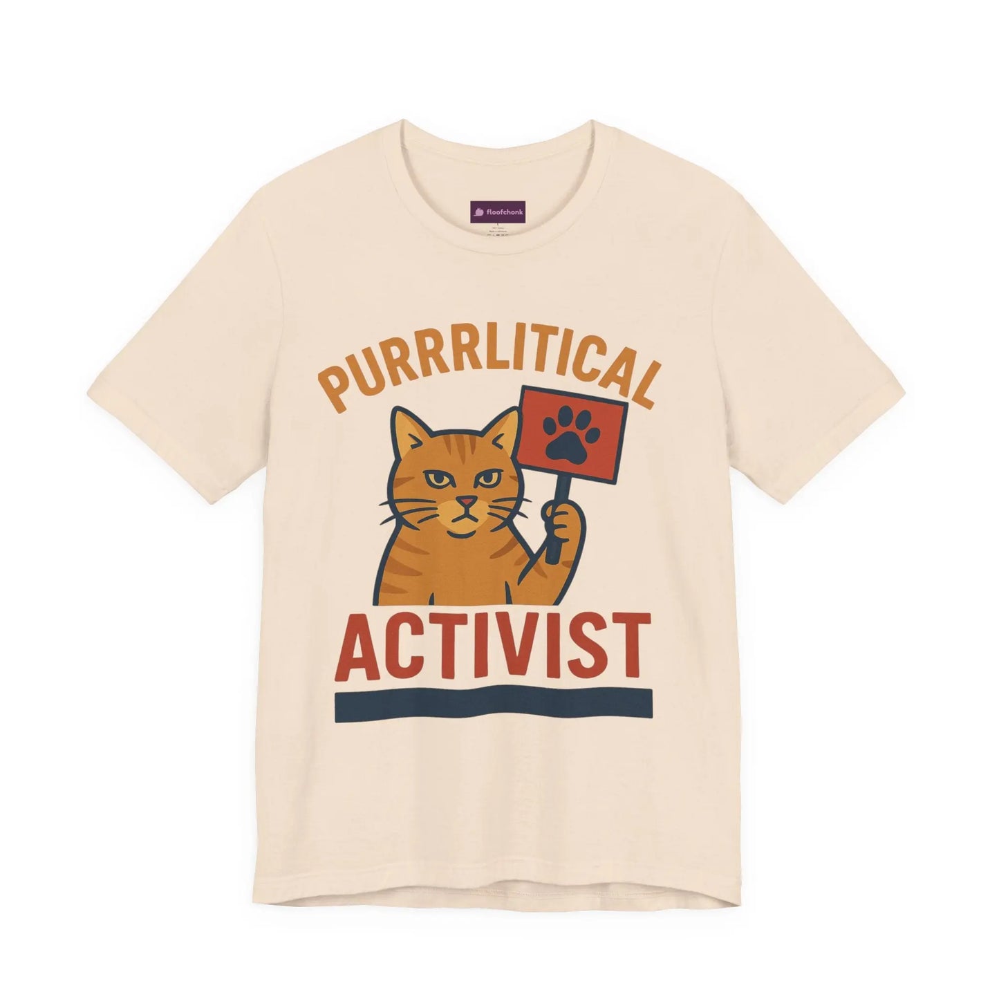 Purrlitical Activist T-Shirt Printify