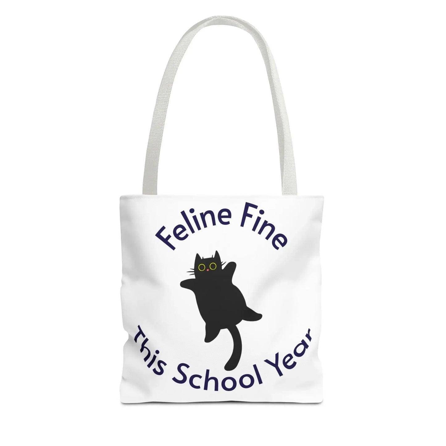 Teacher Tote Bag - Feline Fine This School Year - FloofChonk