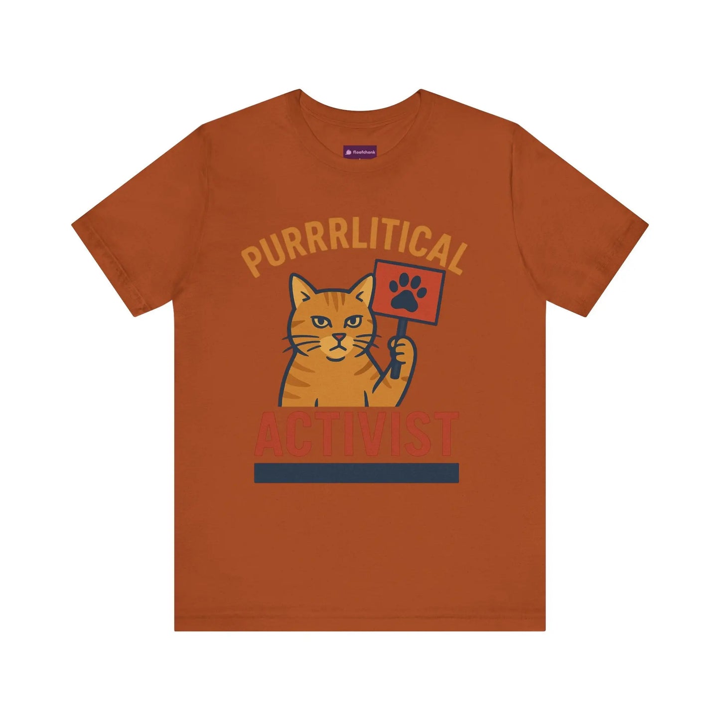 Purrlitical Activist T-Shirt Printify