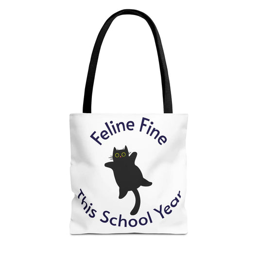 Teacher Tote Bag - Feline Fine This School Year - FloofChonk