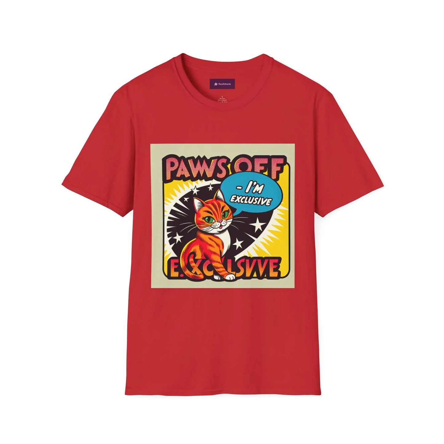 I'm Exclusive, Paw Off Cat Design Unisex T-Shirt Printify