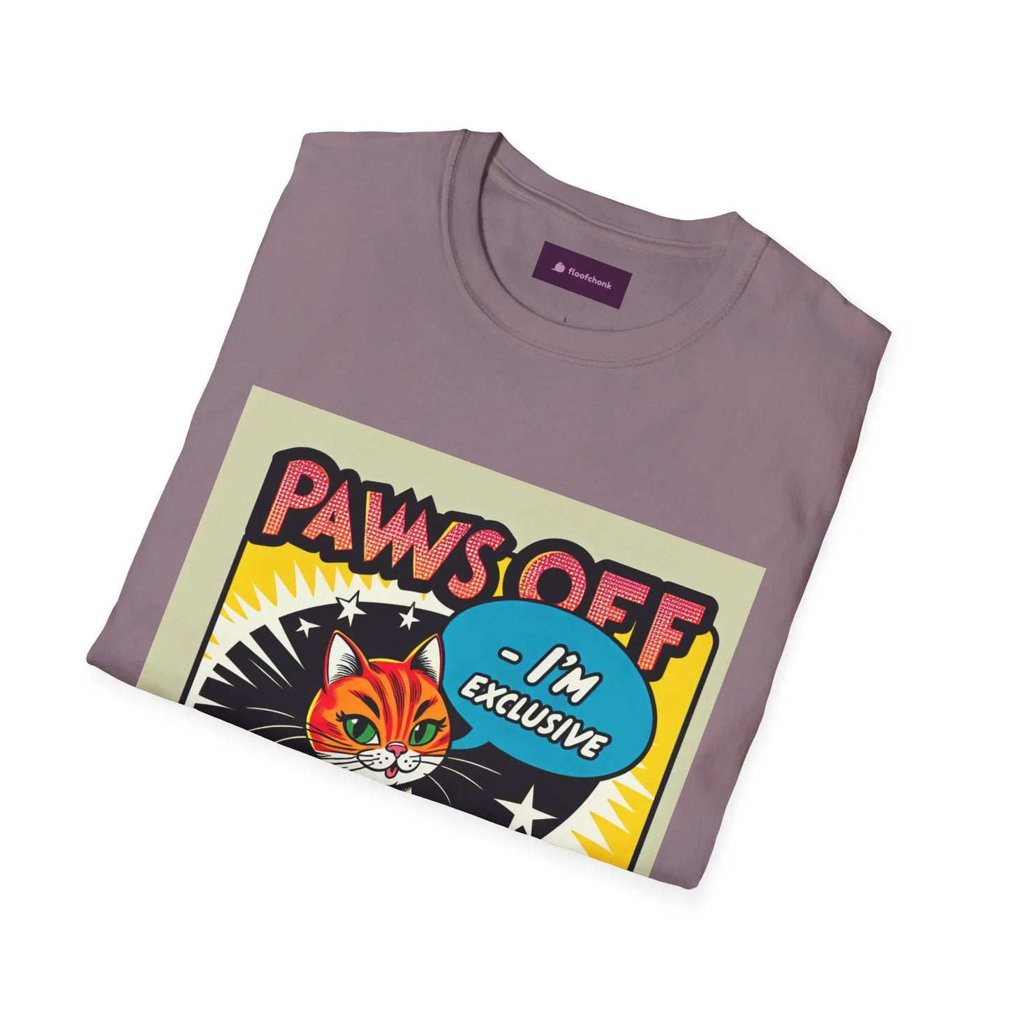 I'm Exclusive, Paw Off Cat Design Unisex T-Shirt Printify