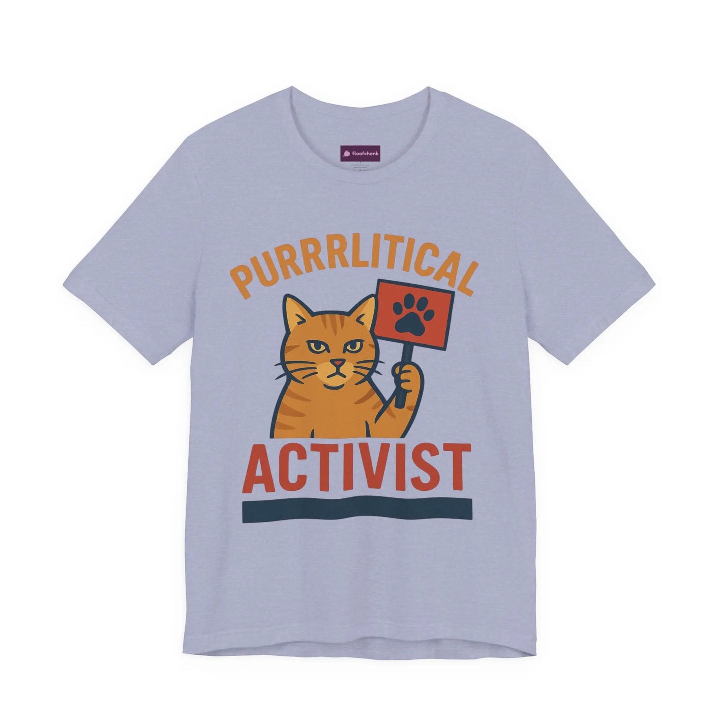 Purrlitical Activist T-Shirt Printify