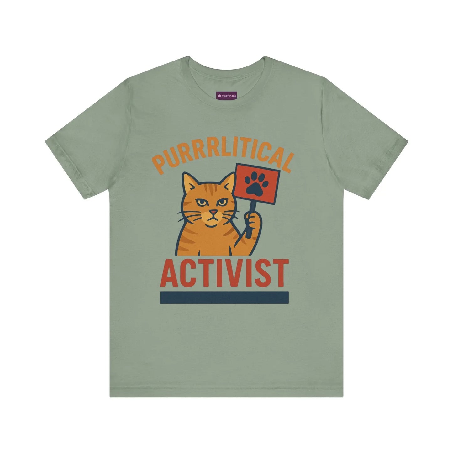 Purrlitical Activist T-Shirt Printify