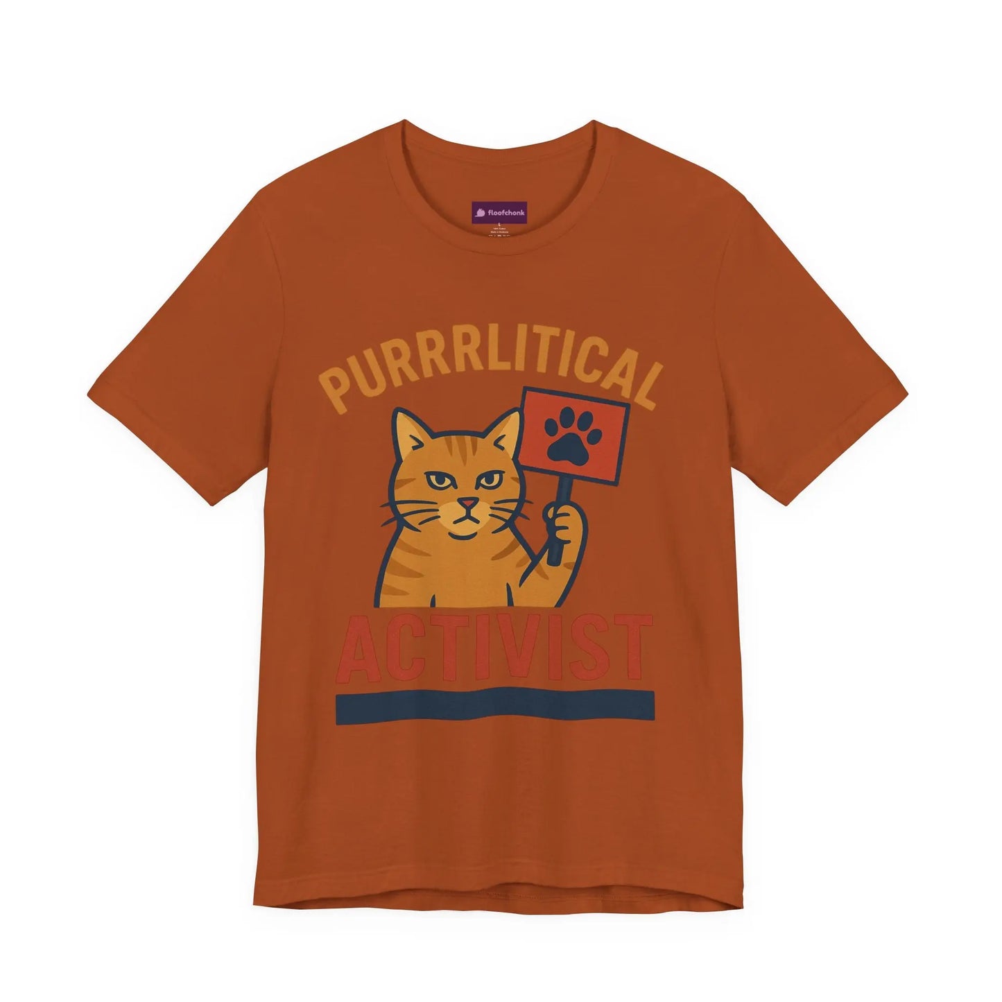 Purrlitical Activist T-Shirt Printify