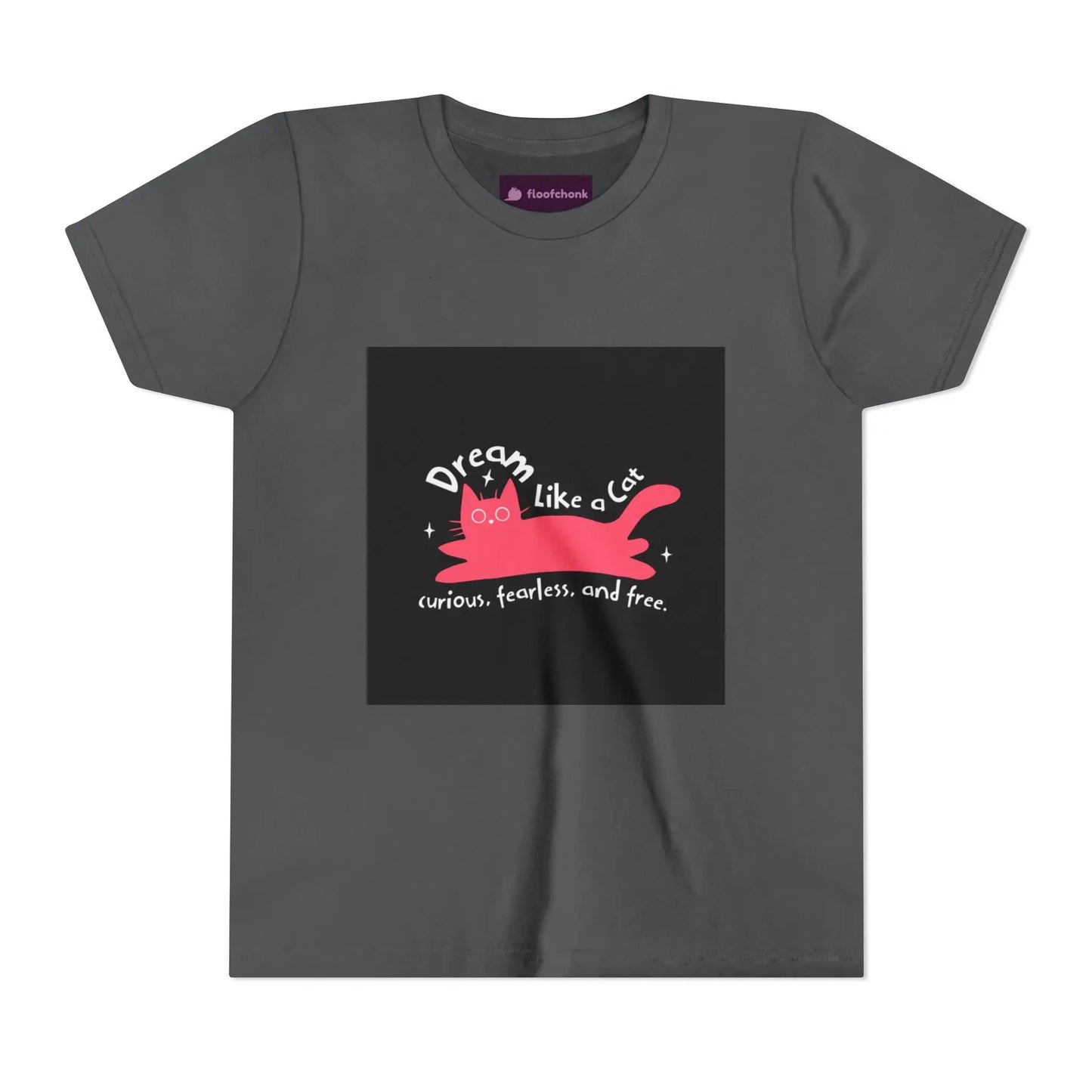 Dream Like a Cat Youth Tee - Fun Cat Design, Perfect Gift for Kids, Birthday Present, Cat Lovers, Inspirational Apparel Printify