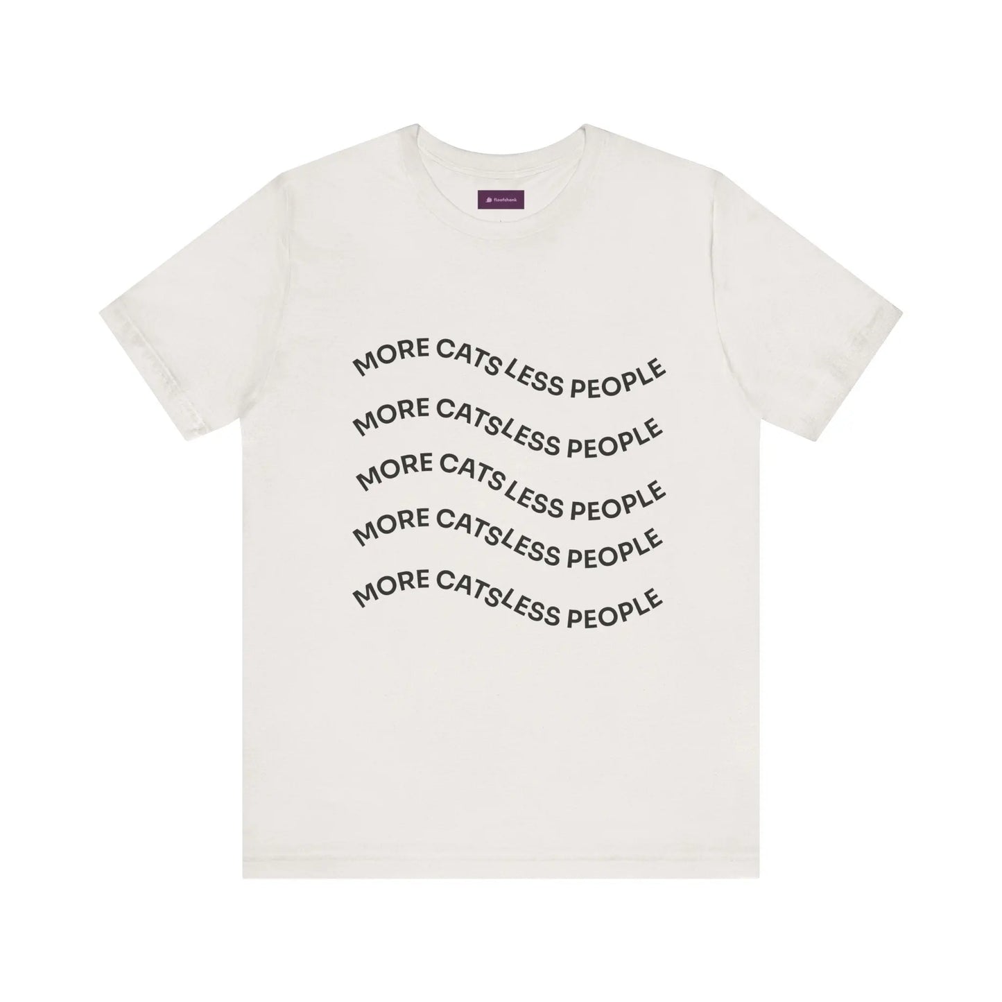 More Cats Less People Cats Graphic Tee - Unisex Jersey Shirt Printify