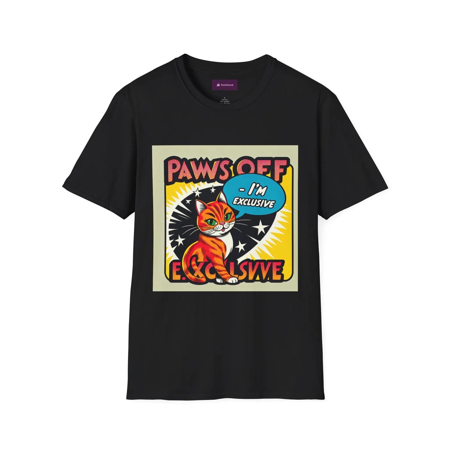 I'm Exclusive, Paw Off Cat Design Unisex T-Shirt Printify