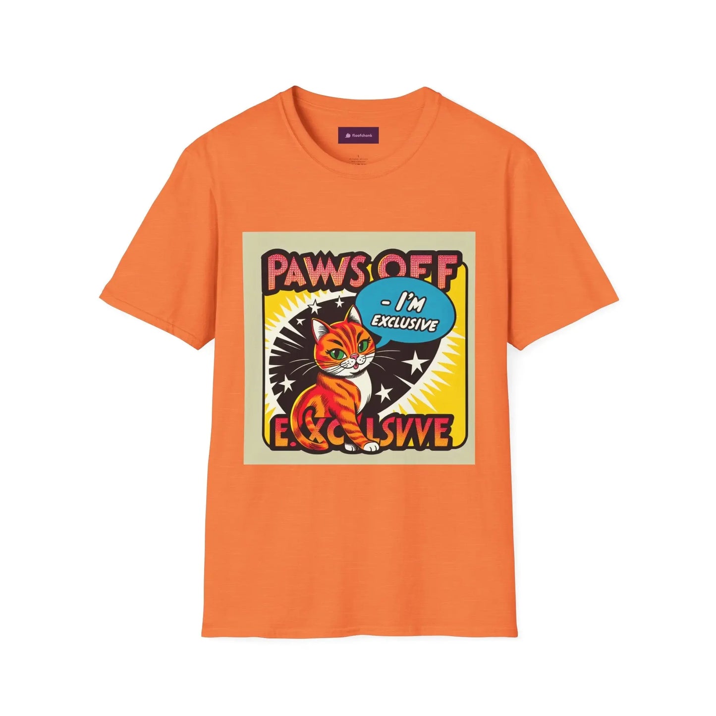 I'm Exclusive, Paws Off Cat Design Unisex T-Shirt - FloofChonk