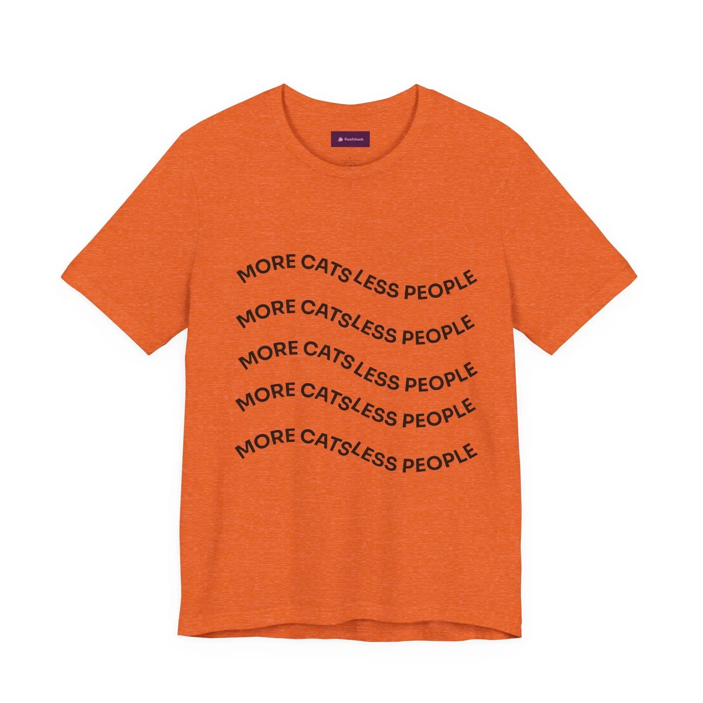 More Cats Less People Cats Graphic Tee - Unisex Jersey Shirt Printify