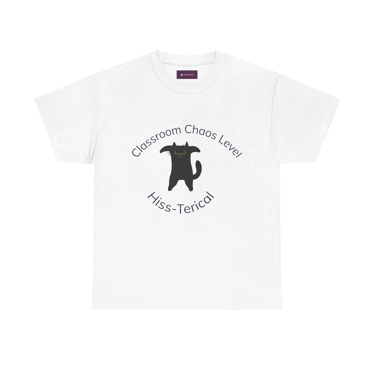 Classroom Chaos Cat Tee – Teacher Humor Cotton Tee - FloofChonk