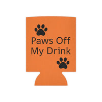 Can Cooler - Paws off my drink can coozy - Accessories