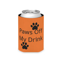 Can Cooler - Paws off my drink can coozy - Regular Can - Accessories