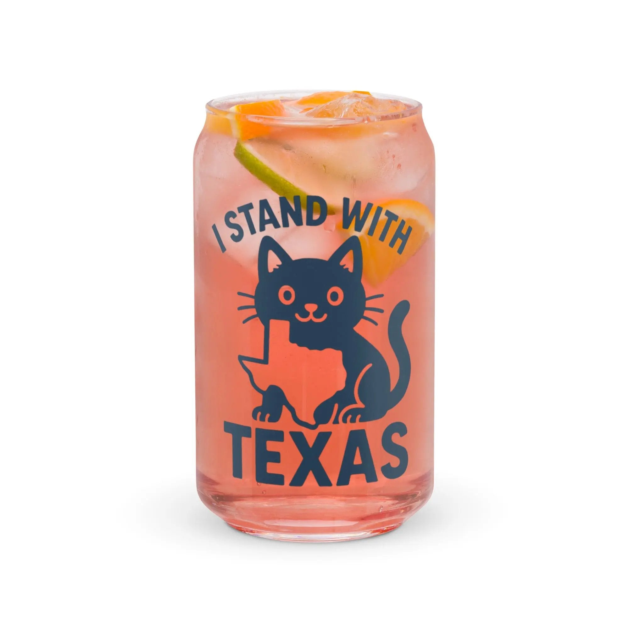 I Stand with Texas Can-shaped Glass - FloofChonk