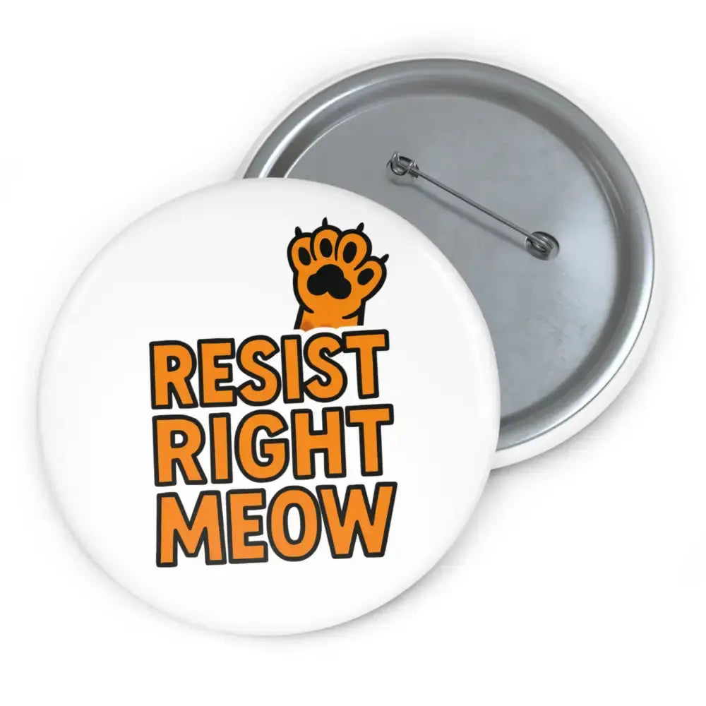 Custom Cat-Themed Pin Buttons - Perfect for Gifts Campaigns Protests Cat Lovers and Environmental Causes - 3’’