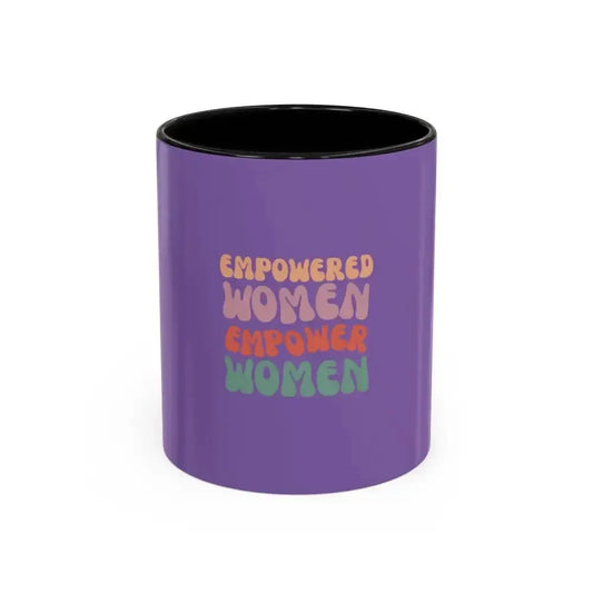 Empowered Women Coffee Mug - 11 and 15oz Accent Mug for Inspirational Gifts for Women - FloofChonk