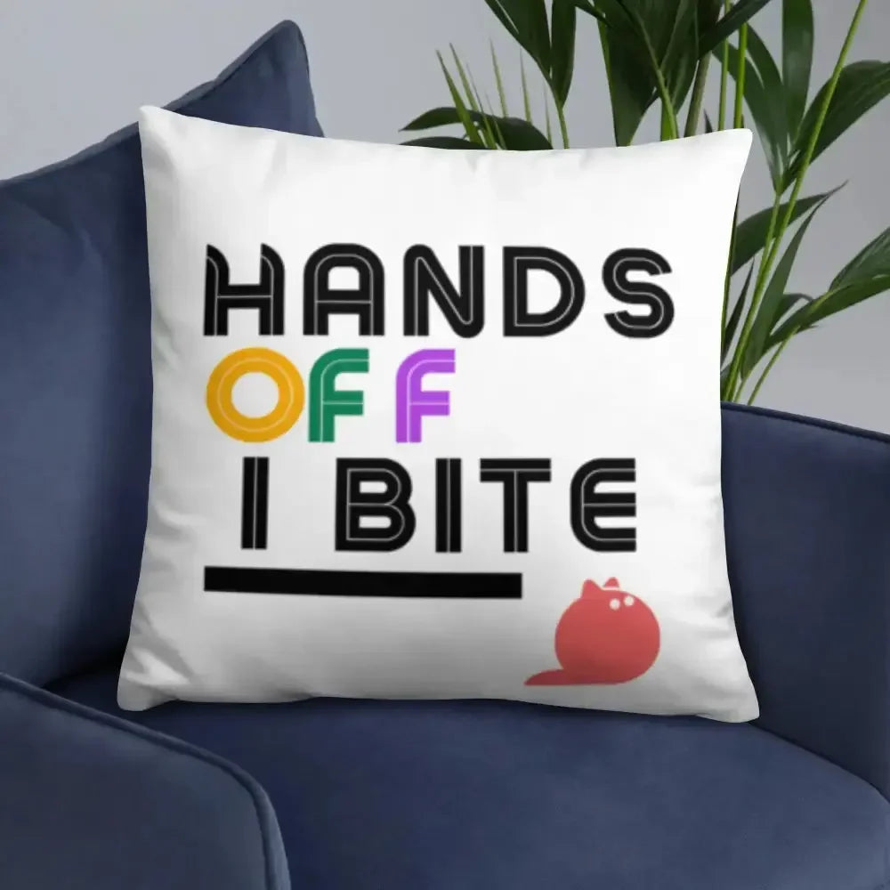 Hands Off I Bite Pillow - FloofChonk