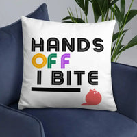 Hands Off I Bite Pillow - FloofChonk