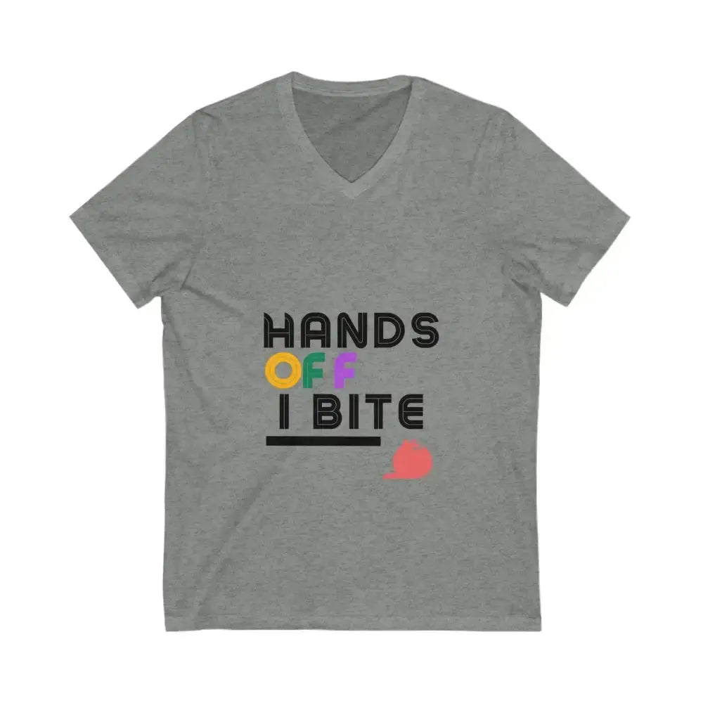 Hands Off I Bite V - Neck Tee - FloofChonk