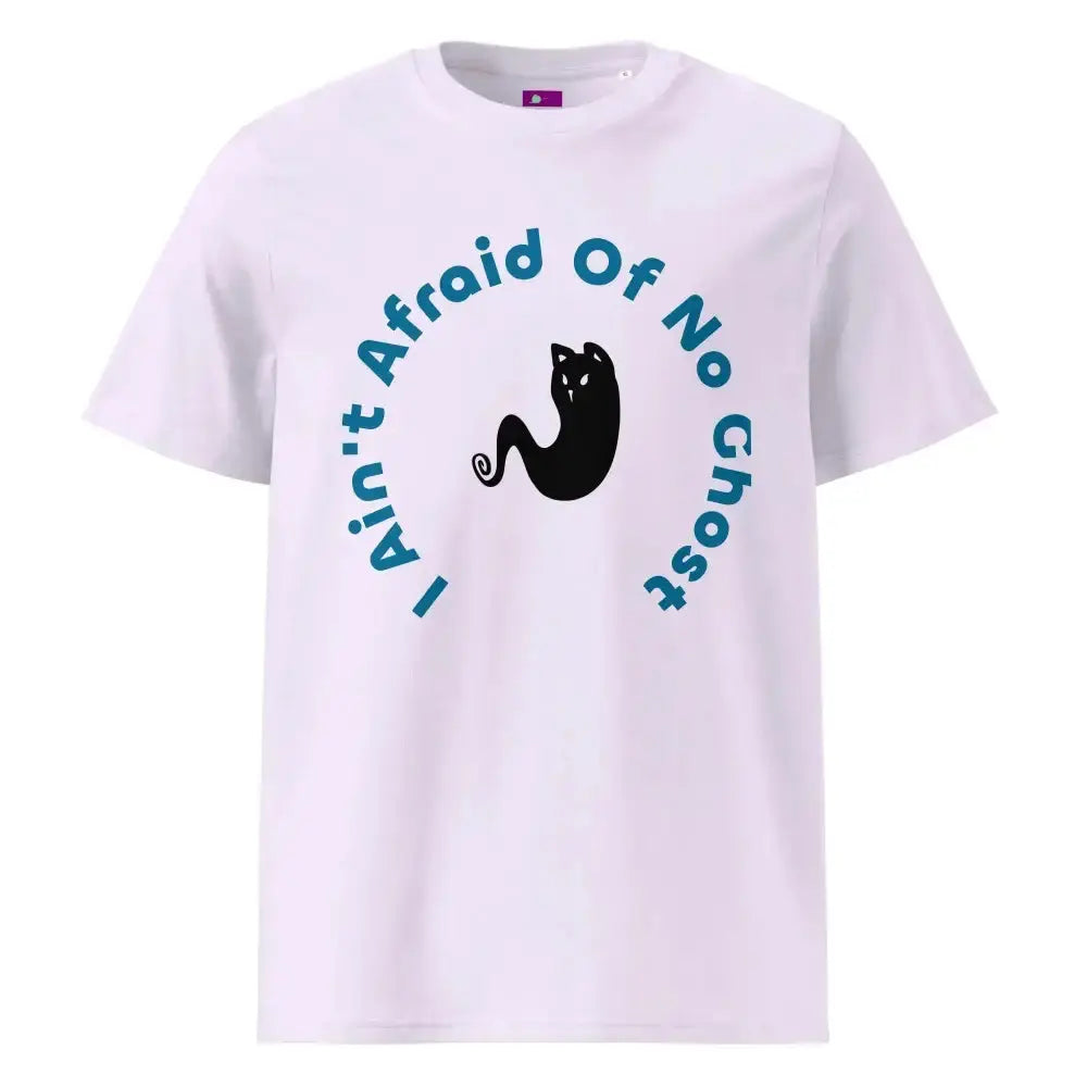 I Ain't Afraid of No Ghost T-Shirt - FloofChonk