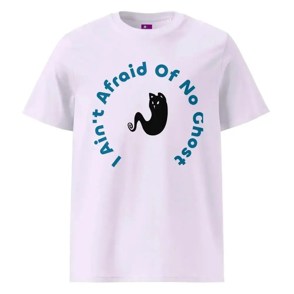 I Ain't Afraid of No Ghost T-Shirt - FloofChonk