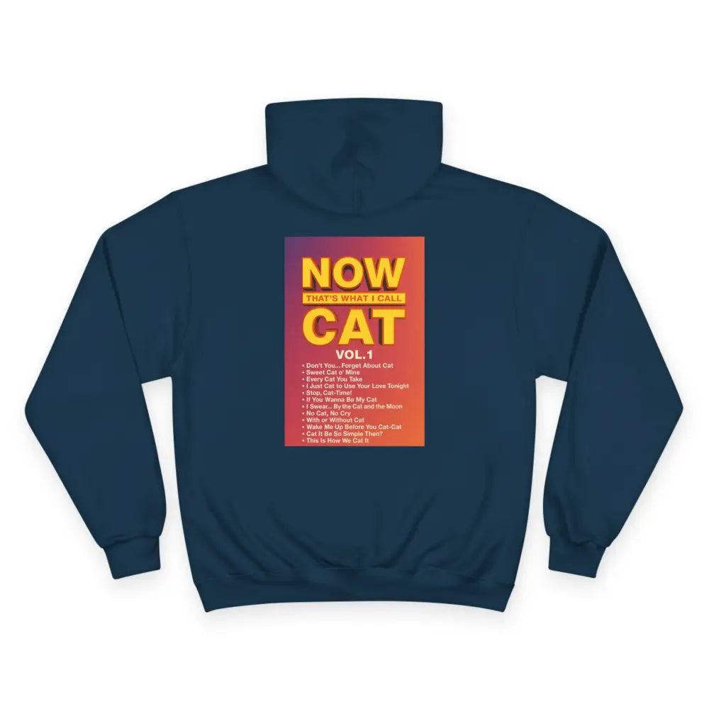 Retro Cat Lover Champion Hoodie - Now That’s What I Call Cat Volume 1 - Hoodie