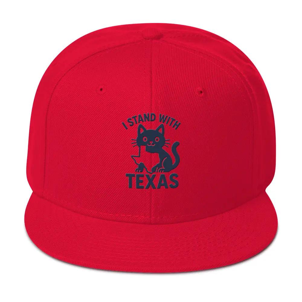 I Stand with Texas Snapback Hat - FloofChonk