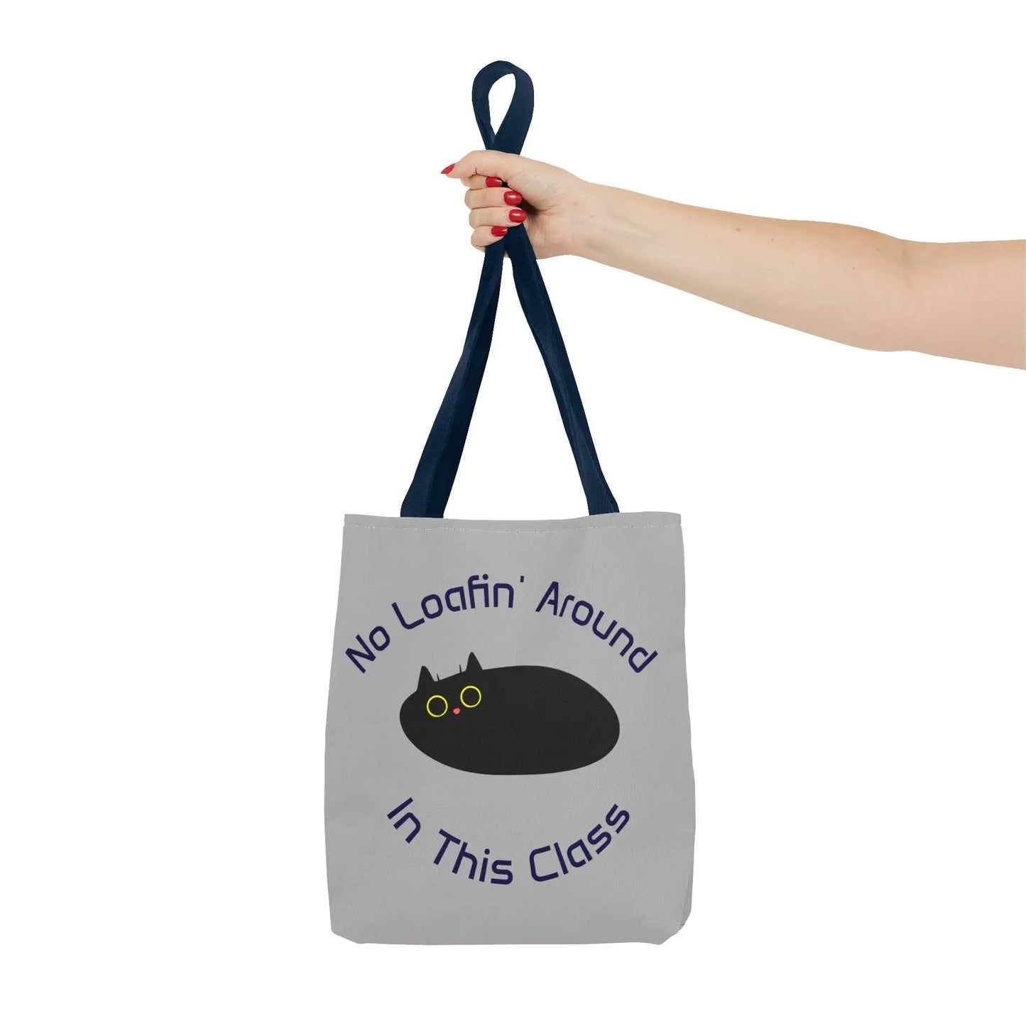 Teacher Tote Bag - No Loafin Around in This Class Design - FloofChonk