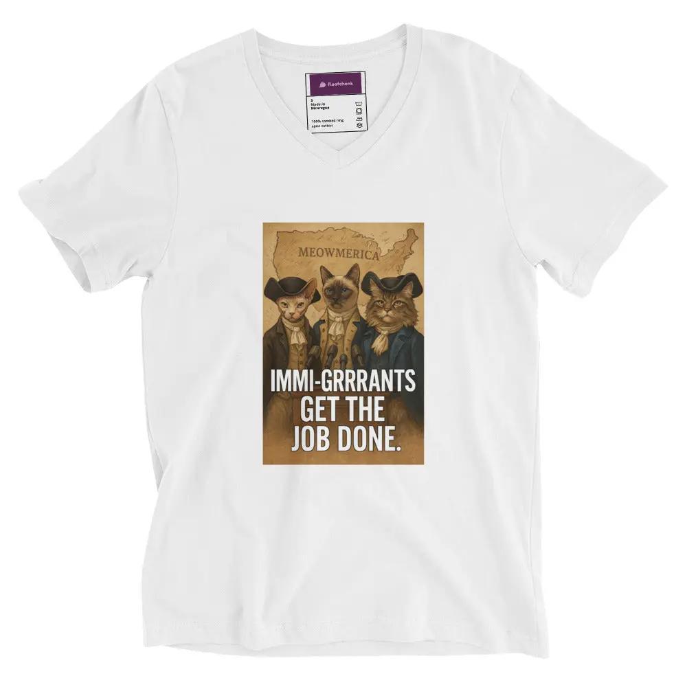 "Immi-Grrrants Get the Job Done" Short Sleeve V-Neck T-Shirt - FloofChonk