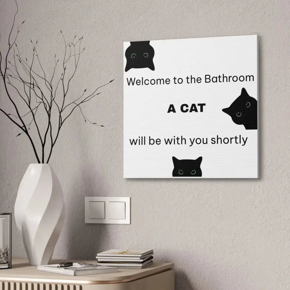 Welcome to the Bathroom Funny Cat Canvas - FloofChonk