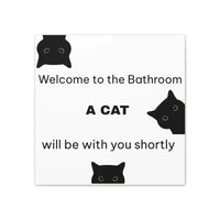 Welcome to the Bathroom Funny Cat Canvas - 20″ x 20″ / 0.75’’ - Wall Art