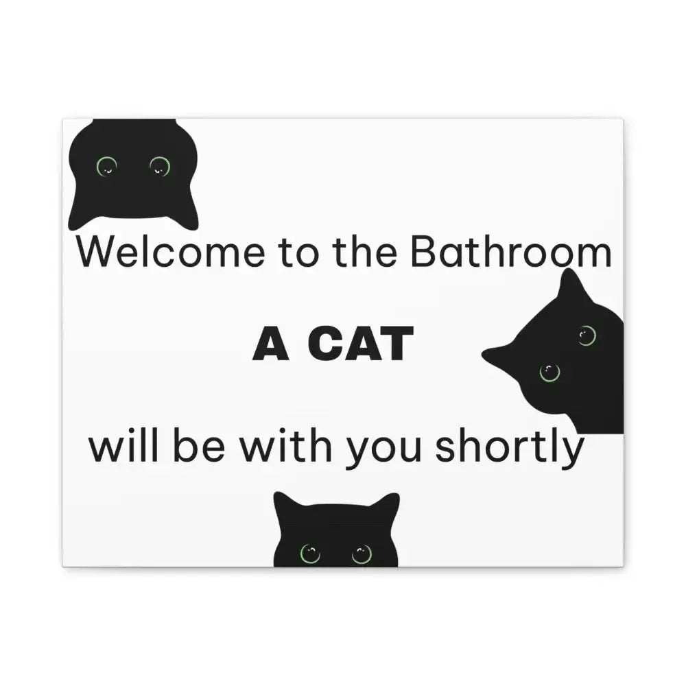 Welcome to the Bathroom Funny Cat Canvas - 20″ x 16″ (Horizontal) / 0.75’’ - Wall Art