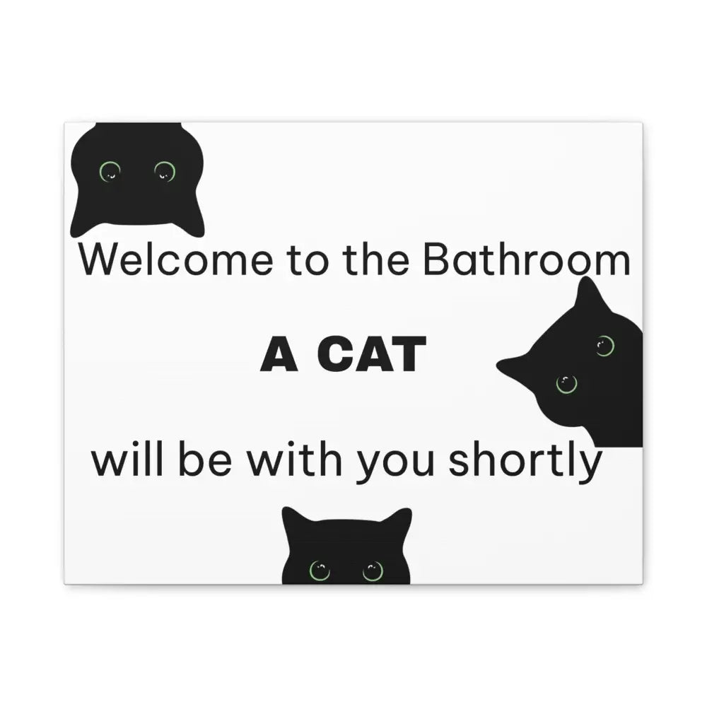 Welcome to the Bathroom Funny Cat Canvas - 20″ x 16″ (Horizontal) / 0.75’’ - Wall Art