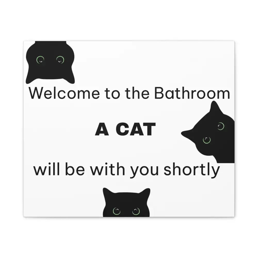 Welcome to the Bathroom Funny Cat Canvas - 24’’ x 20’’ (Horizontal) / 0.75’’ - Wall Art