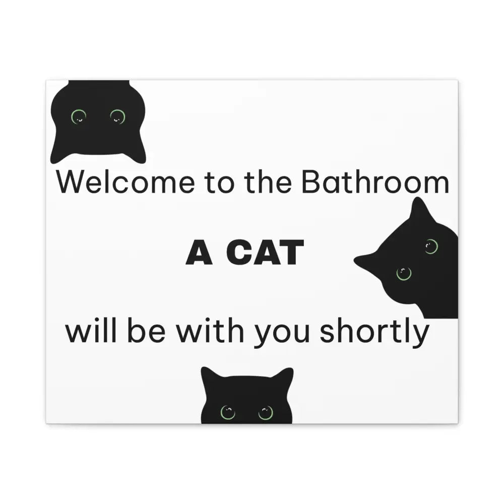 Welcome to the Bathroom Funny Cat Canvas - 24’’ x 20’’ (Horizontal) / 0.75’’ - Wall Art