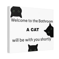 Welcome to the Bathroom Funny Cat Canvas - Wall Art