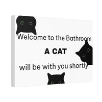Welcome to the Bathroom Funny Cat Canvas - Wall Art