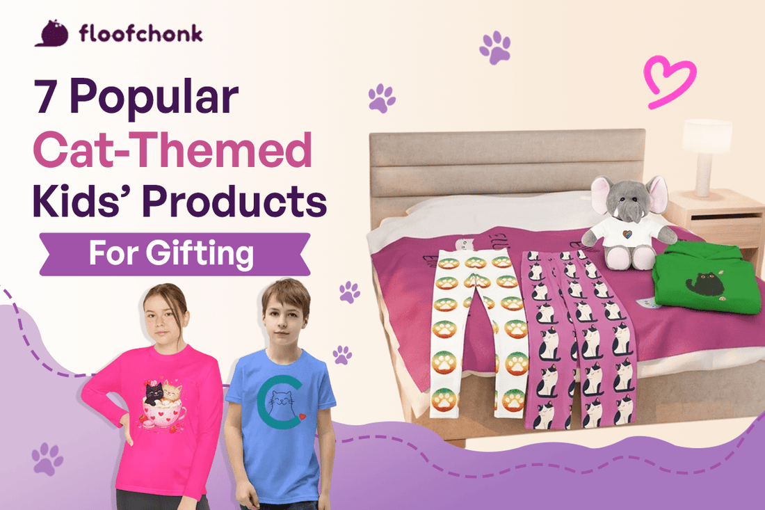 7 Popular Cat-Themed Kids' Products for Gifting - FloofChonk