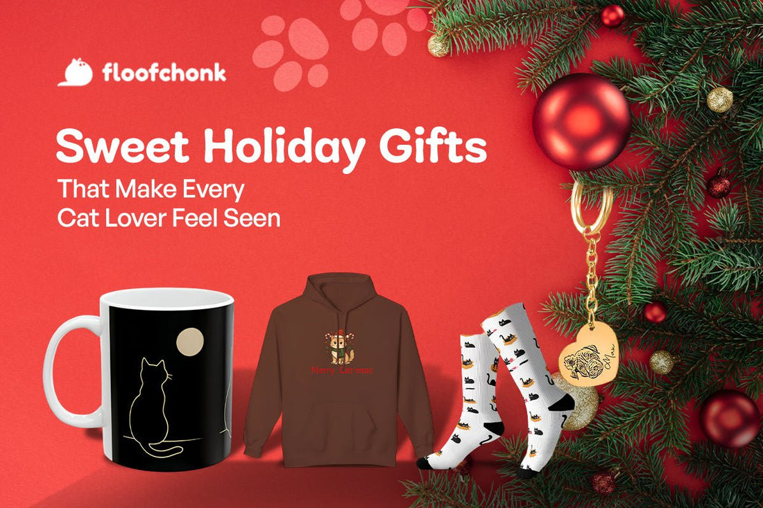 Sweet Holiday Gifts That Make Every Cat Lover Feel Seen - FloofChonk