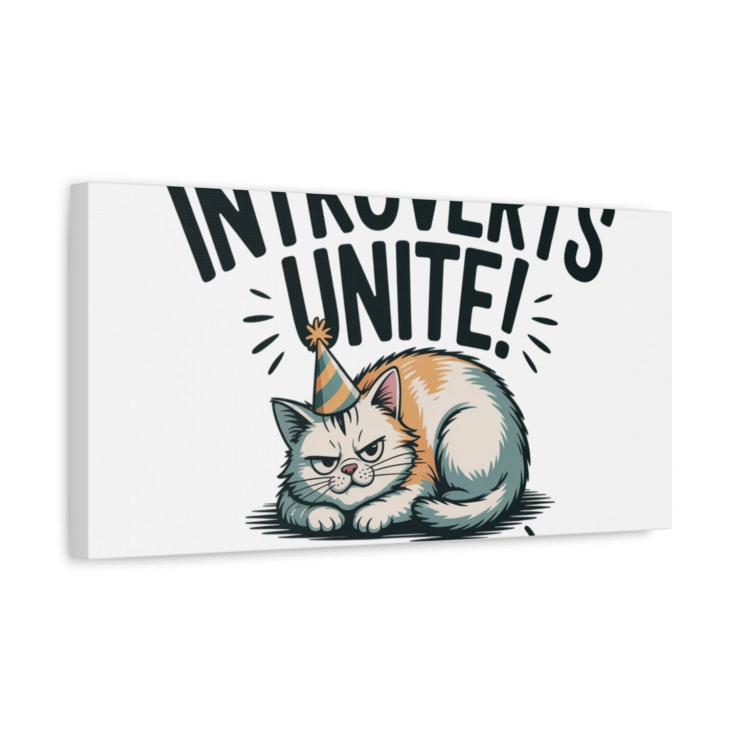 Introverts Unite (In the Corner) Matte Canvas | Funny Holiday Decor, Party Survival Humor Printify