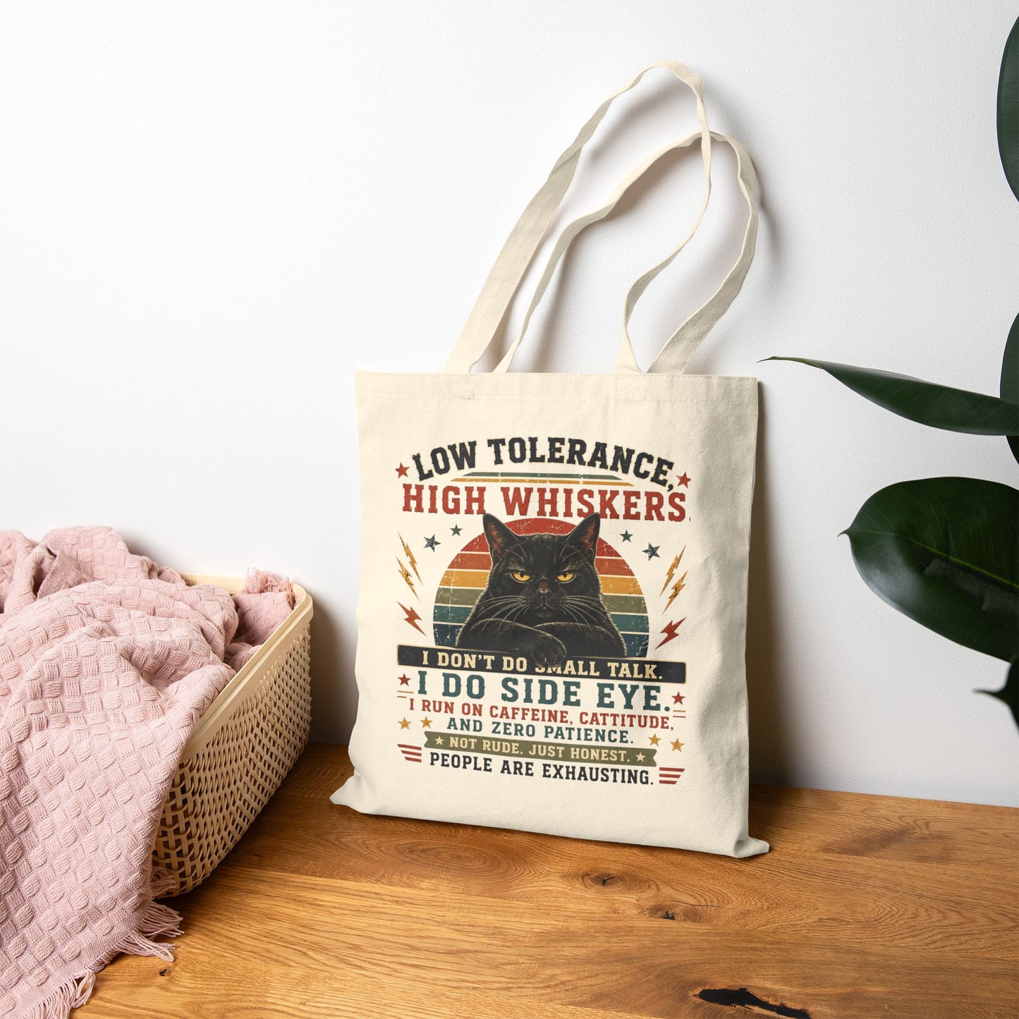 Canvas Tote Bag – "Low Tolerance, High Whiskers" Cat Tote | Funny Cat Lover Gift