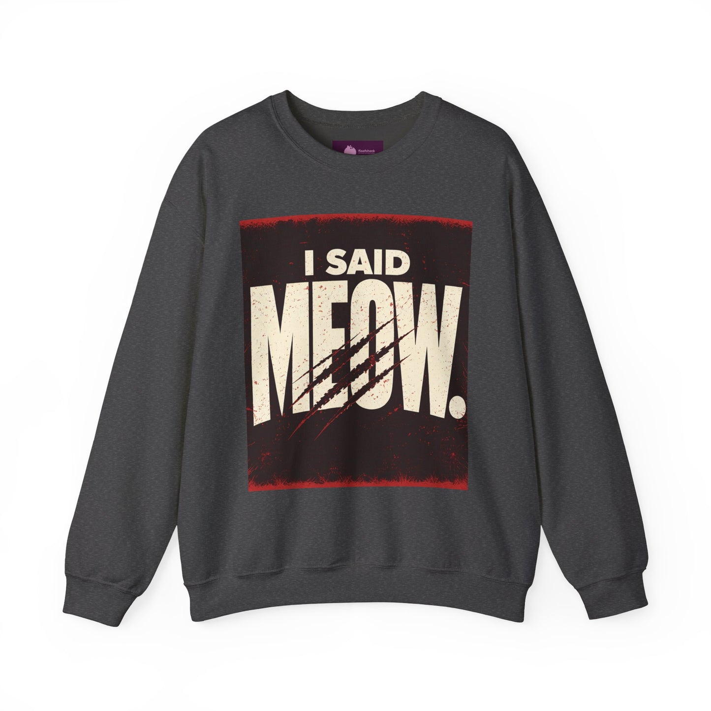 I Said Meow Sweatshirt | shadow typography shirt, 3D simple text