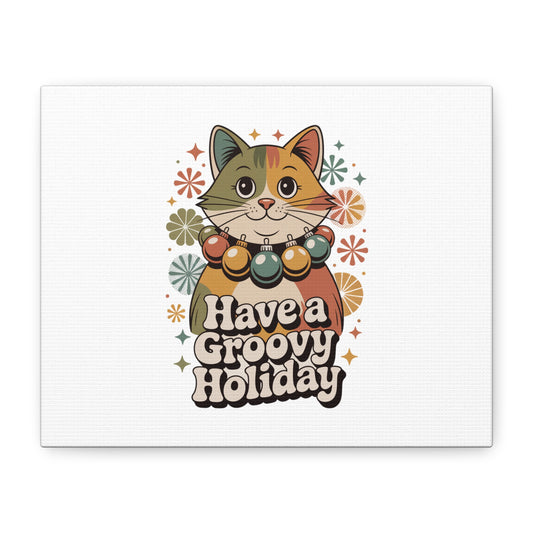 Have a Groovy Holiday Canvas | 1970s Retro Christmas, Vintage Holiday Decor Printify