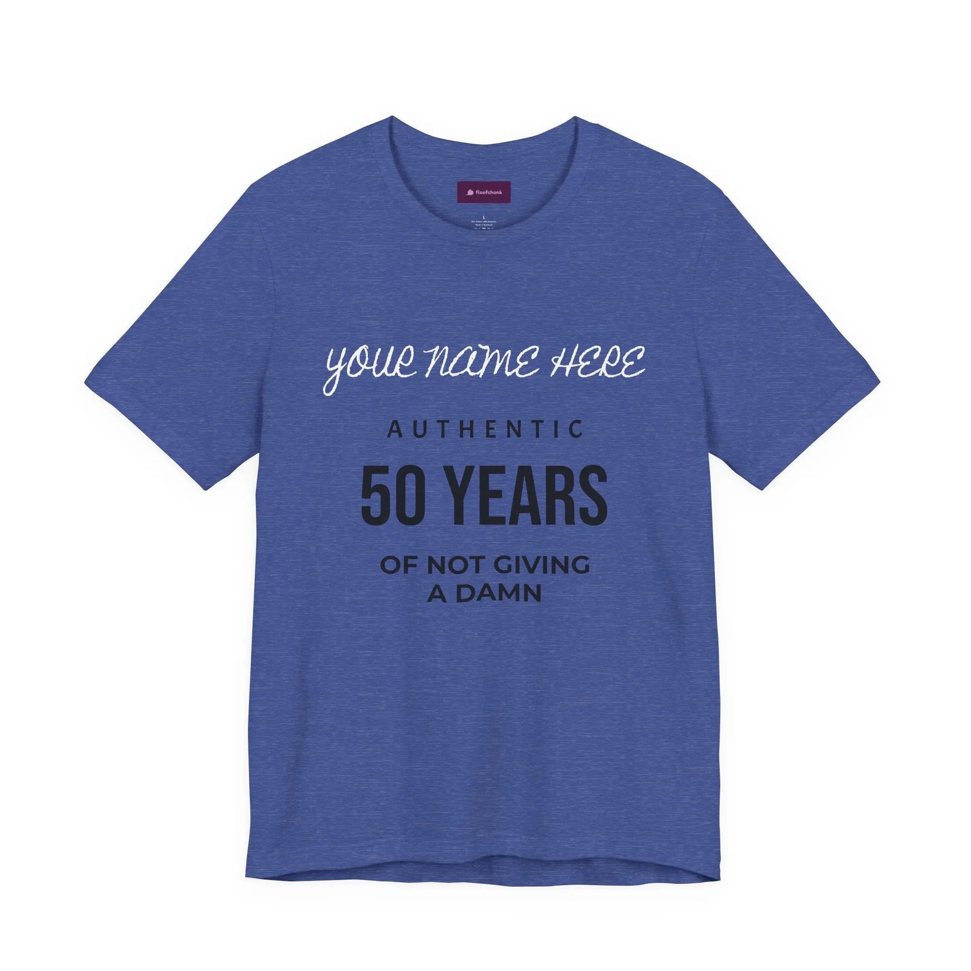 50 Years of Not Giving a Damn T-Shirt — Custom Name 50th Birthday Tee Printify