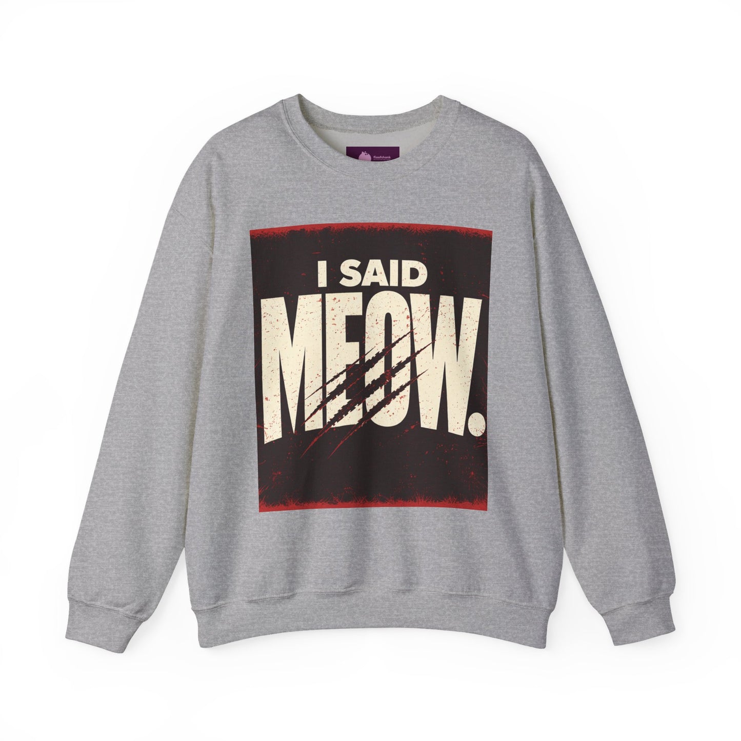 I Said Meow Sweatshirt | shadow typography shirt, 3D simple text