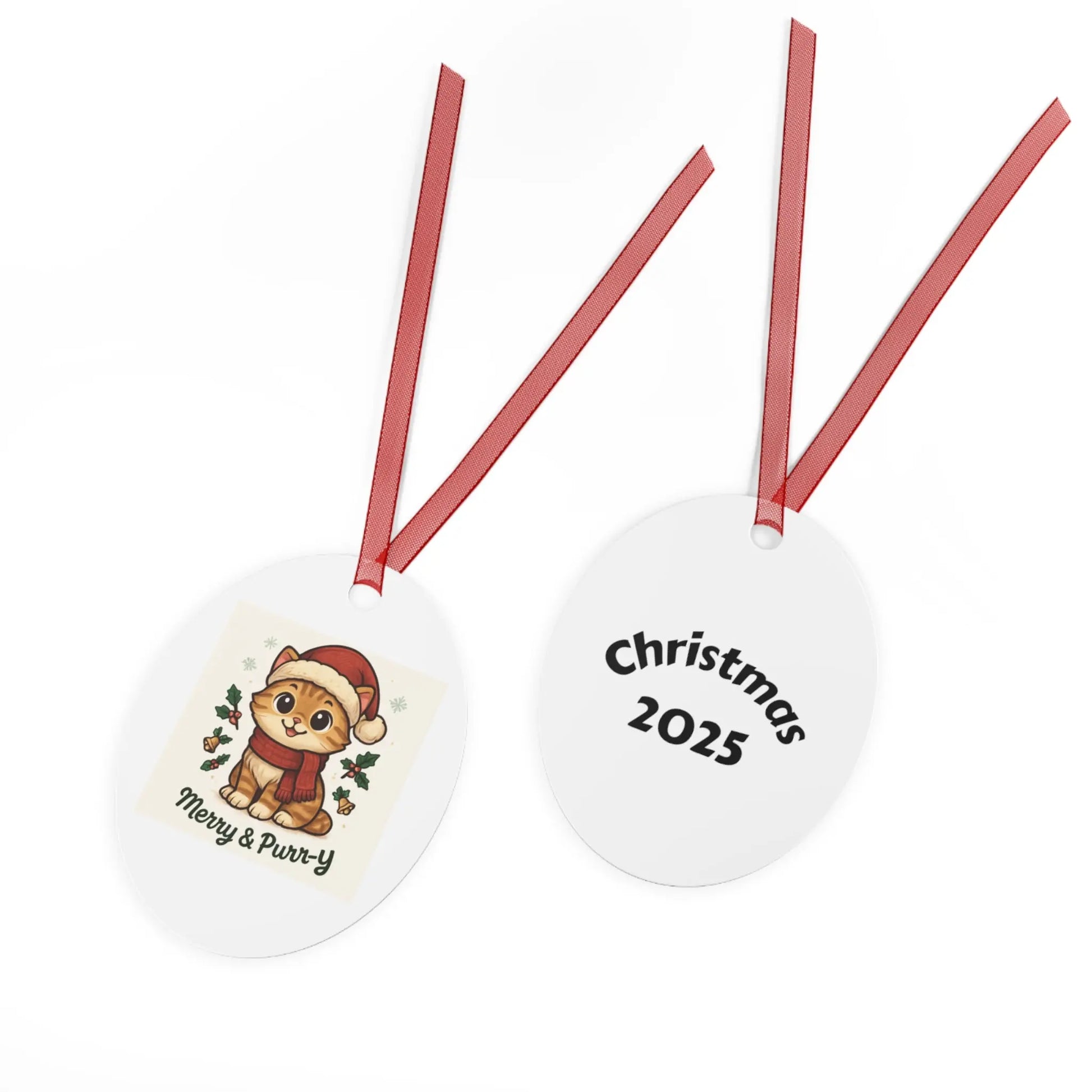 Christmas Cat Ornament - Merry & Purr-Y 2025 Metal Ornament Printify